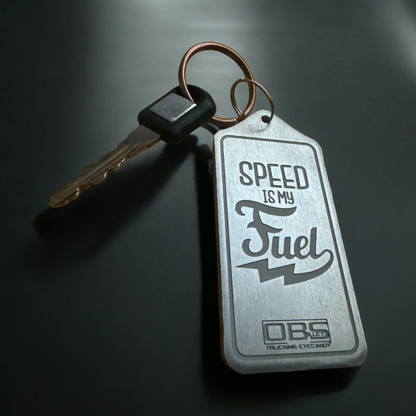 'SPEED IS MY FUEL' - Rectangular Keyring