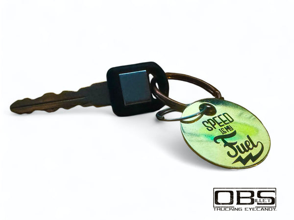 OBS - BRASS KEY TAG - "SPEED IS MY FUEL" - DESIGN #3