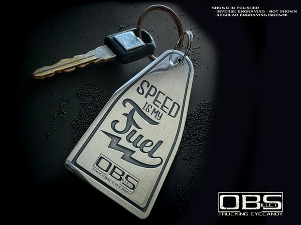 'SPEED IS MY FUEL' - Hotel Style Keyring