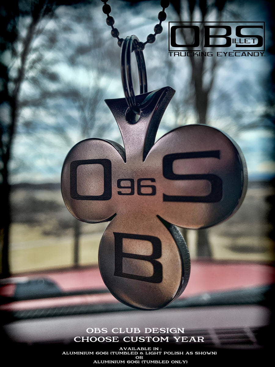 OBS - 'Club' Key Fob or 'Mirror Pendant' - Custom Years – OBS Billet