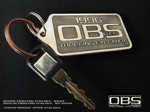 OBS Billet Key Fob - Year (at top) Specific