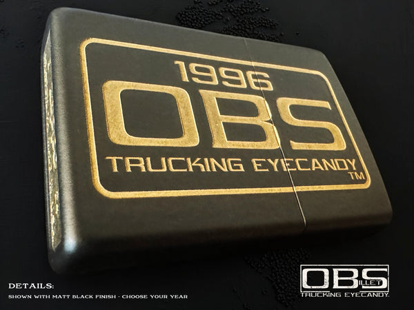 OBS Billet - Zippo® - Year Specific with custom option